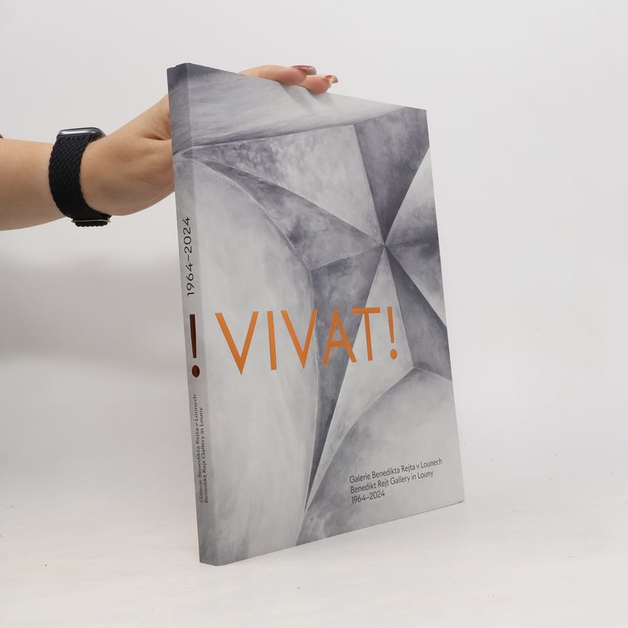 Kateřina Melenová VIVAT! Galerie Benedikta Rejta v Lounech 1964-2024