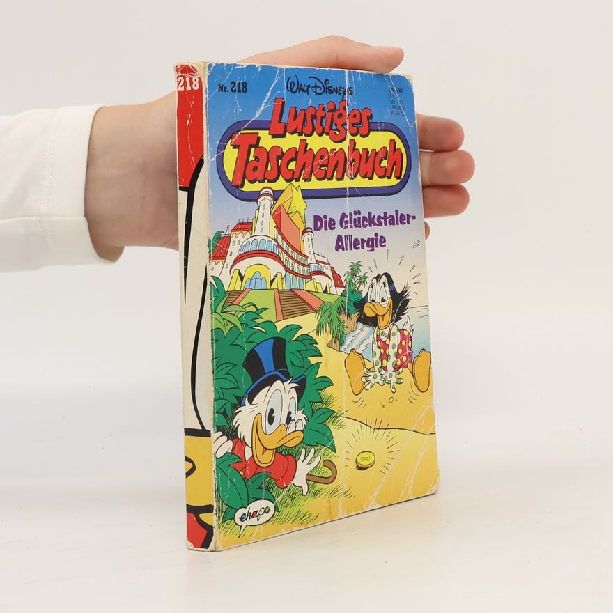 Walt Disney Lustiges Taschenbuch 218. Die Glückstaler-Allergie