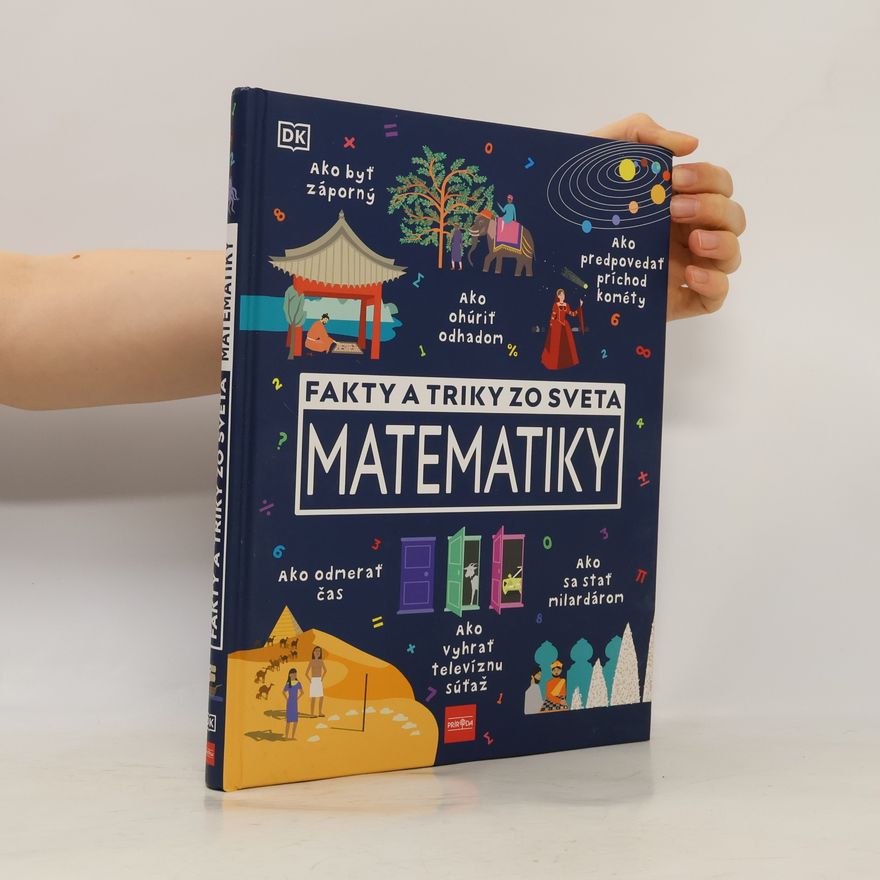 Kolektiv autorů Fakty a triky zo sveta Matematiky
