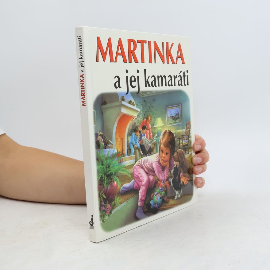 Gilbert Delahaye Martinka a jej kamaráti