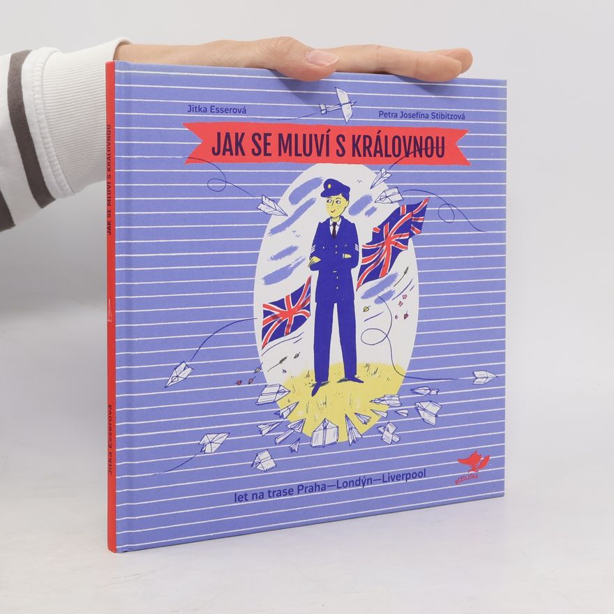 Esserová Jitka Jak se mluví s královnou
