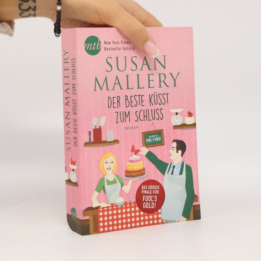 Susan Mallery Der Beste küsst zum Schluss