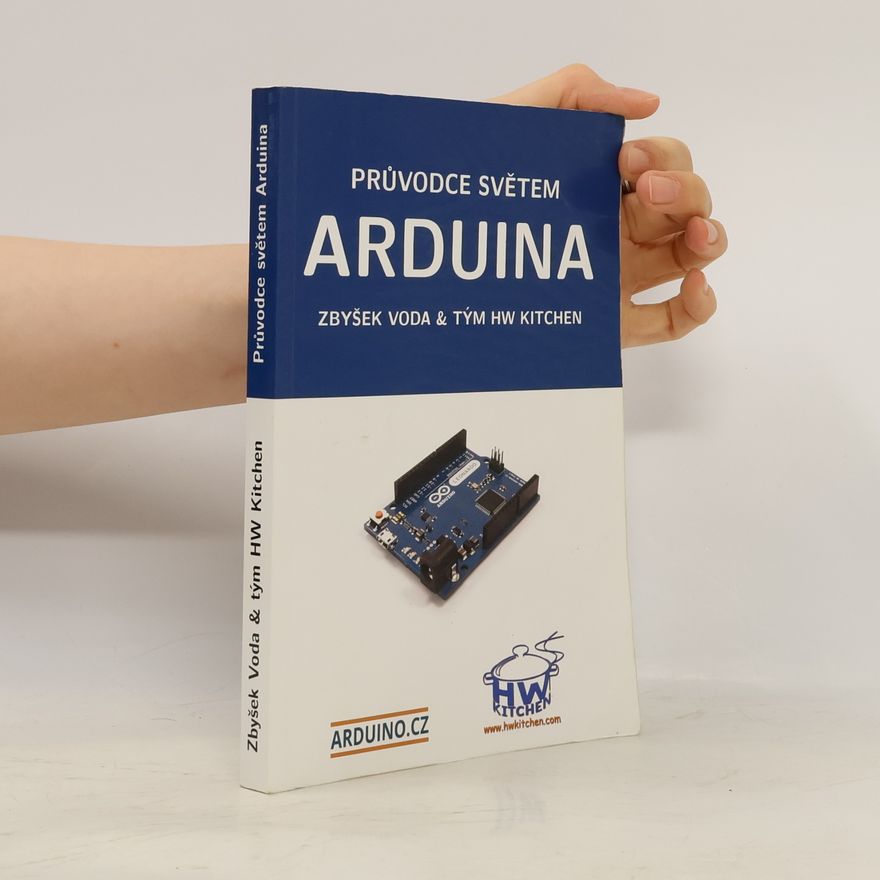 Zbyšek Voda Průvodce světem Arduina