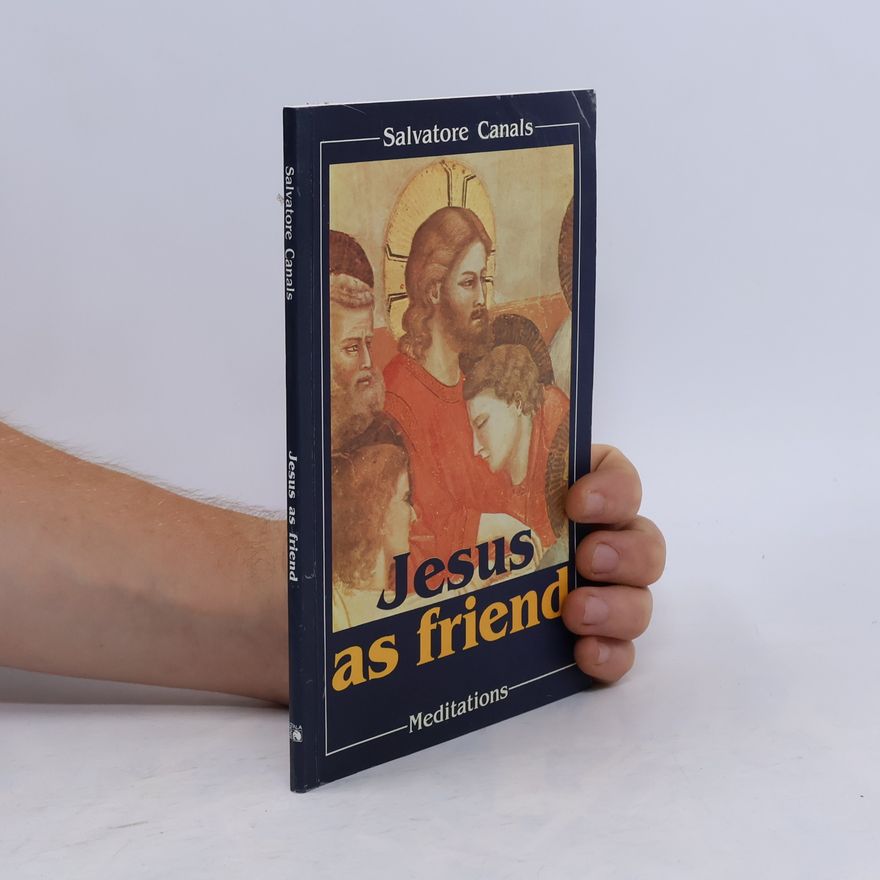 Salvatore Canals Jesus as Friend