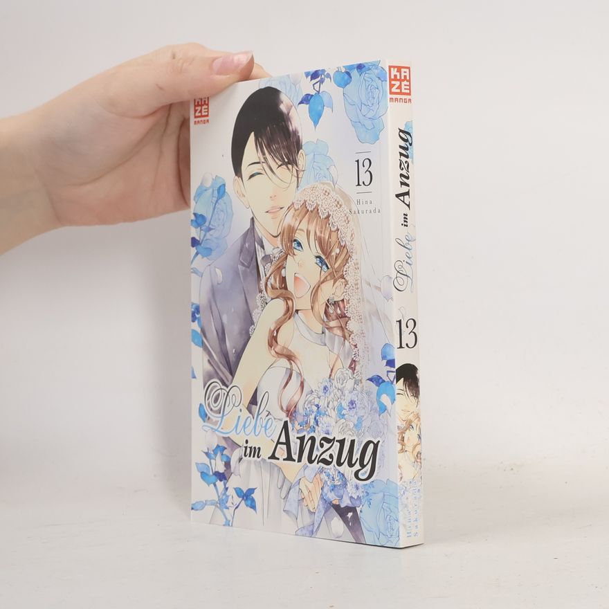 Hina Sakurada Liebe im Anzug - Band 13 (Finale)