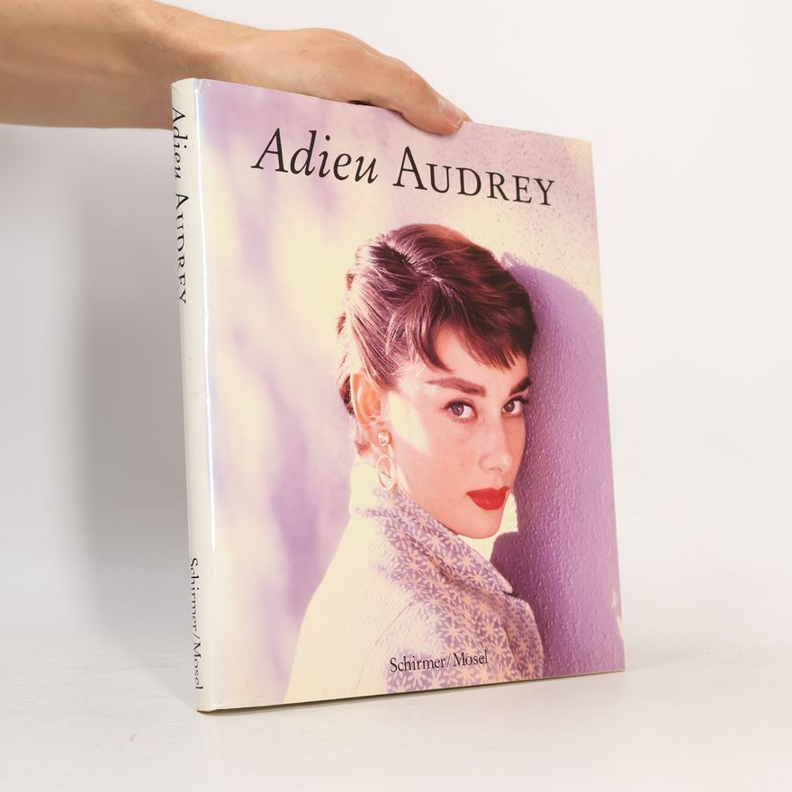 Klaus-Jürgen Sembach Adieu Audrey