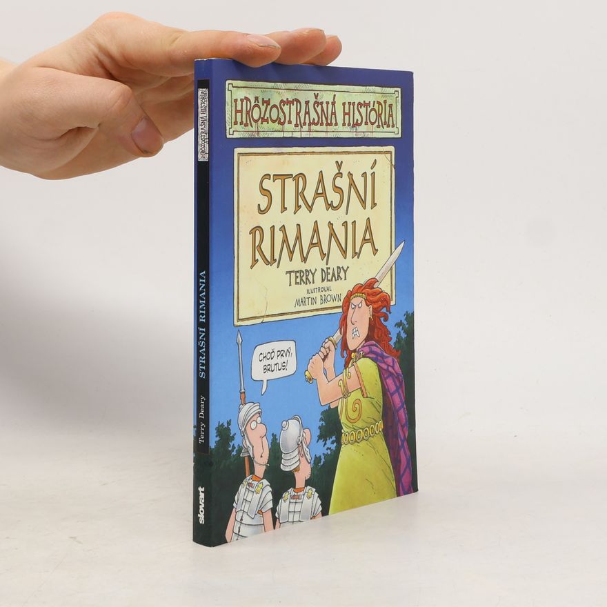 Terry Deary Strašní Rimania