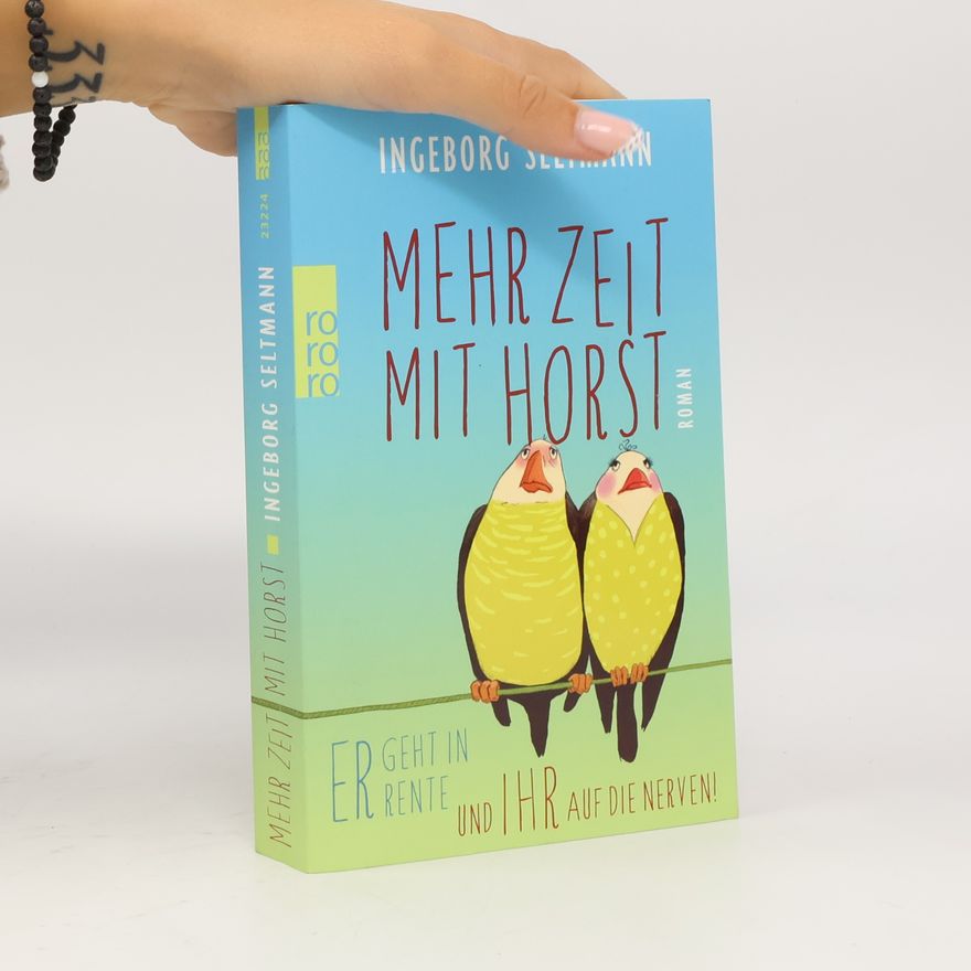 Ingeborg Seltmann Mehr Zeit mit Horst