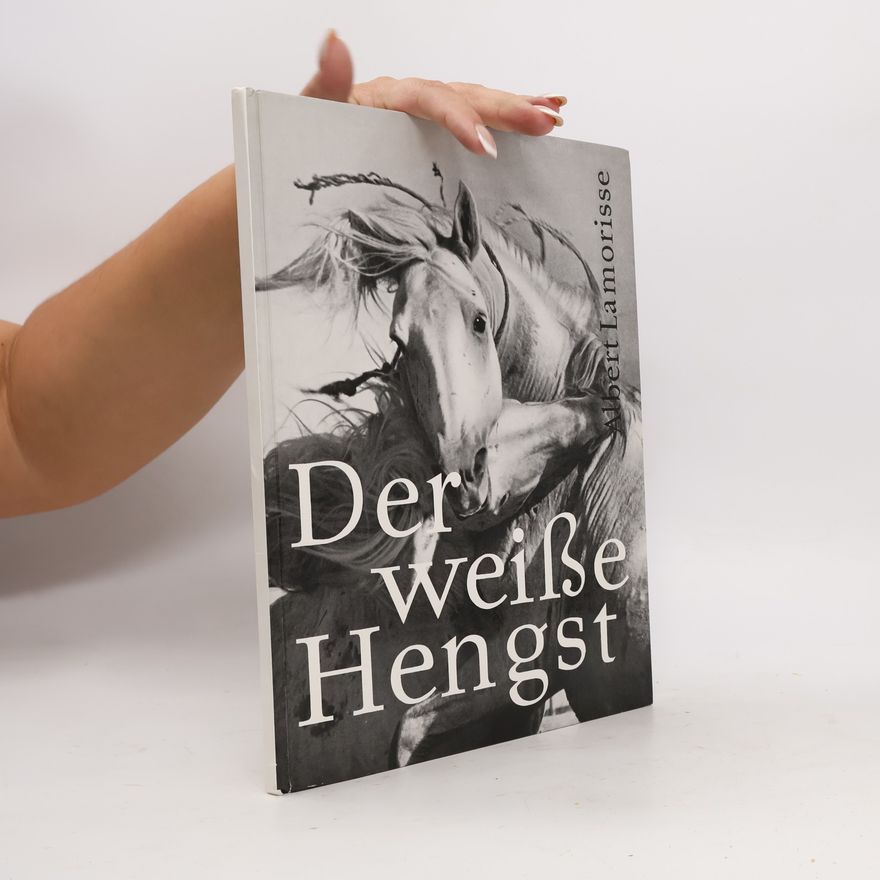 Albert Lamorisse Der weiße Hengst