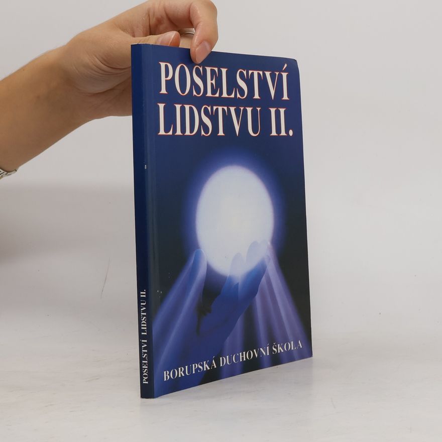 Collectif d'auteurs Poselství lidstvu II. - Hlas z nebes