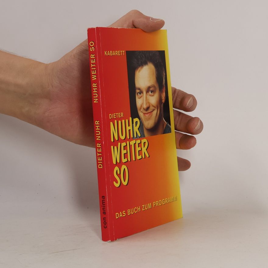 Dieter Nuhr Nuhr weiter so. Das Buch zum Programm