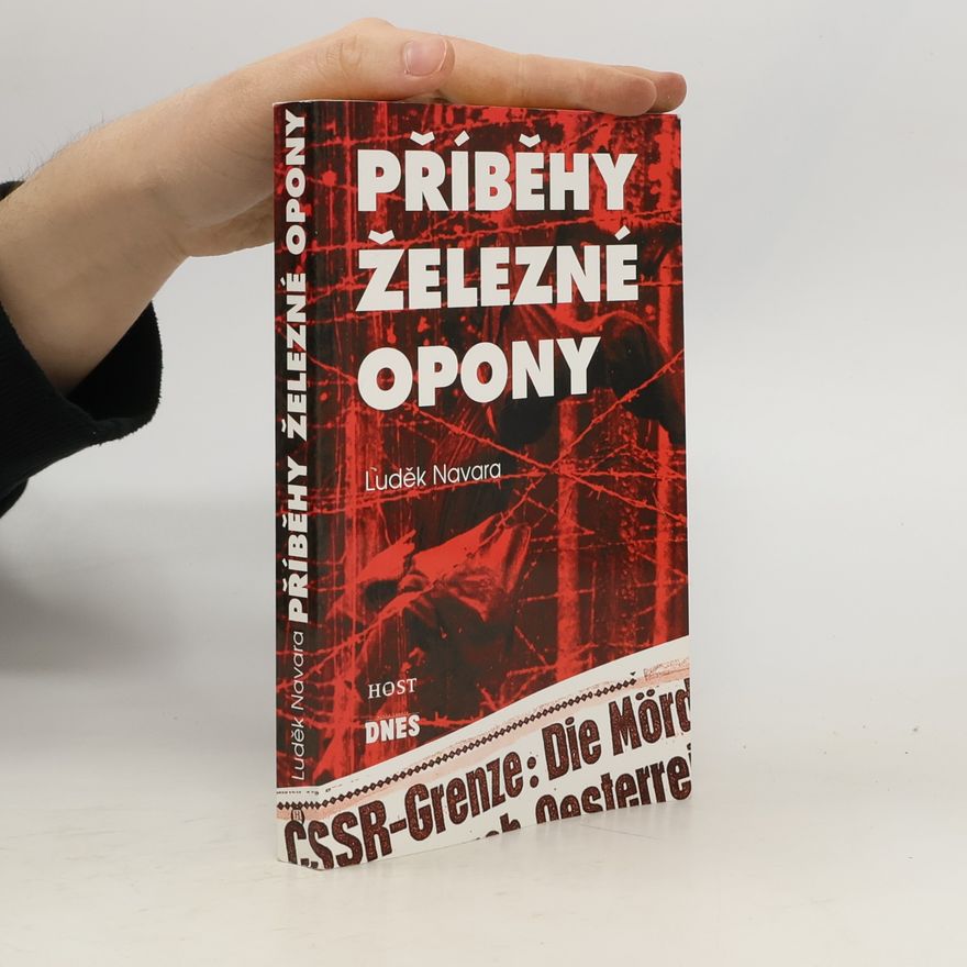 Luděk Navara Příběhy železné opony