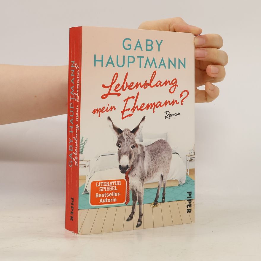 Gaby Hauptmann Lebenslang mein Ehemann?