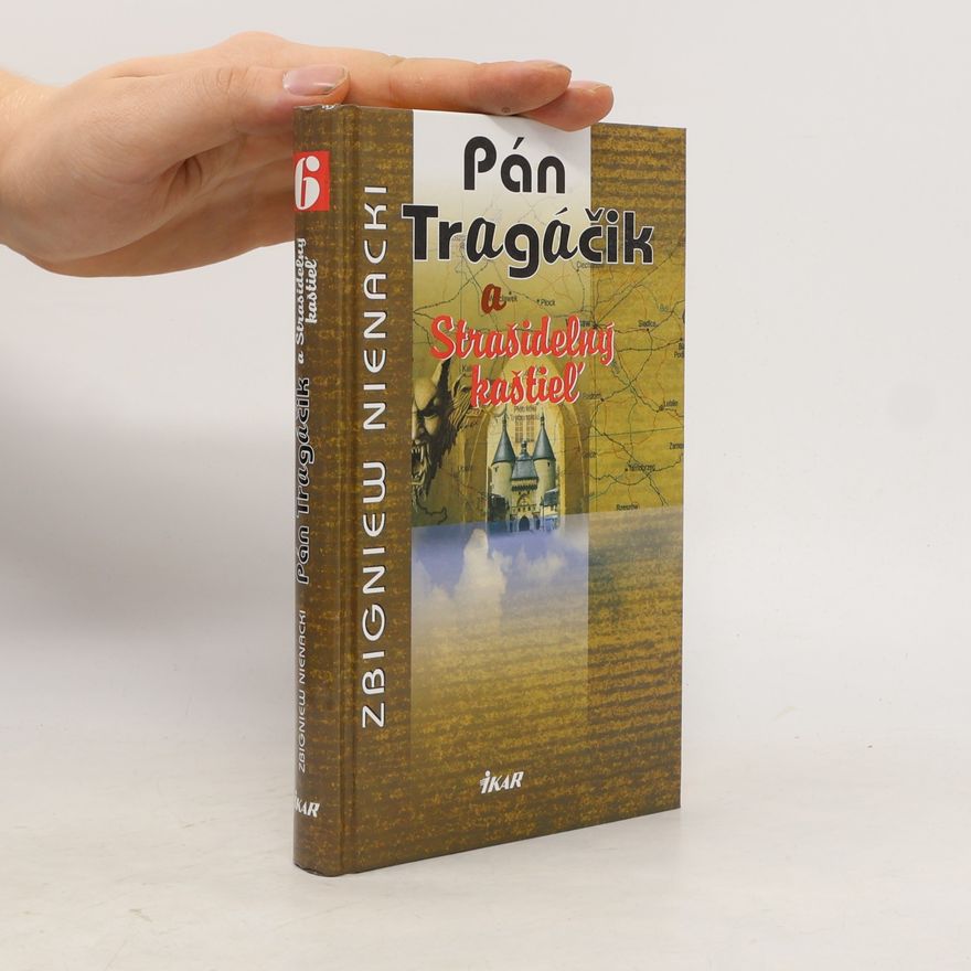Zbigniew Nienacki Pán Tragáčik a Strašidelný kaštieľ