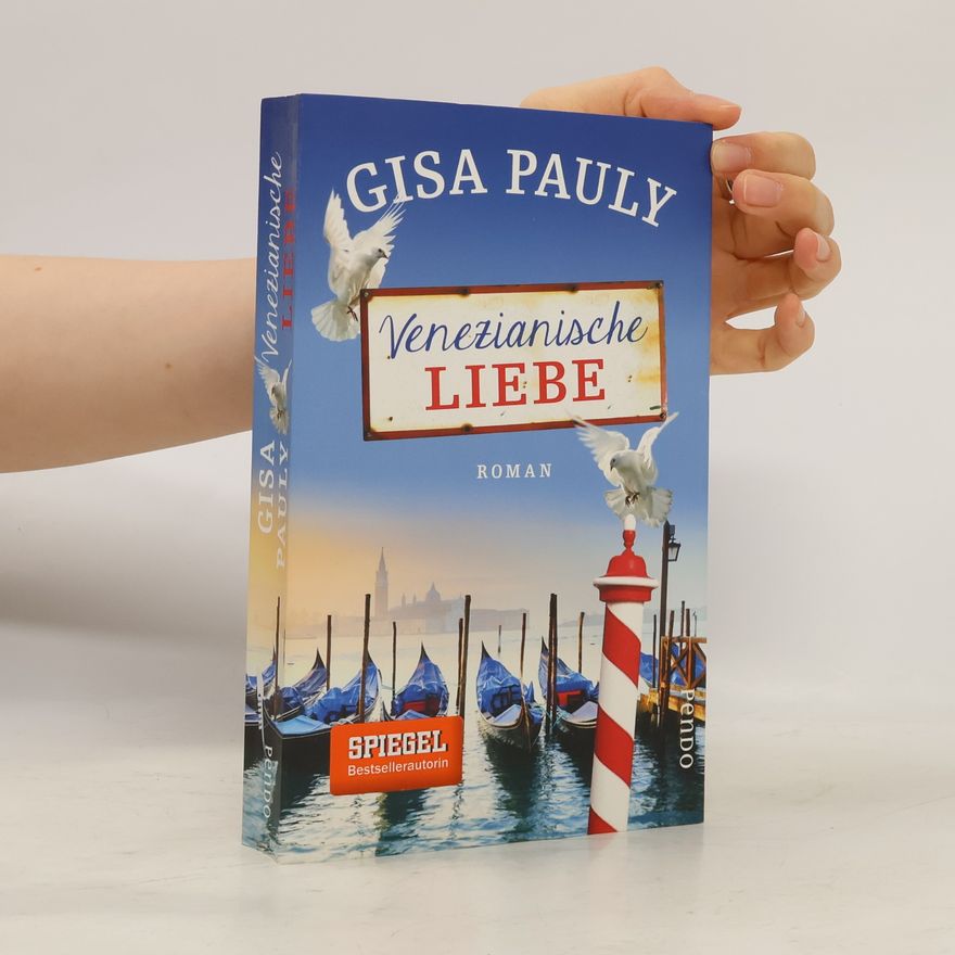 Gisela Pauly Venezianische Liebe