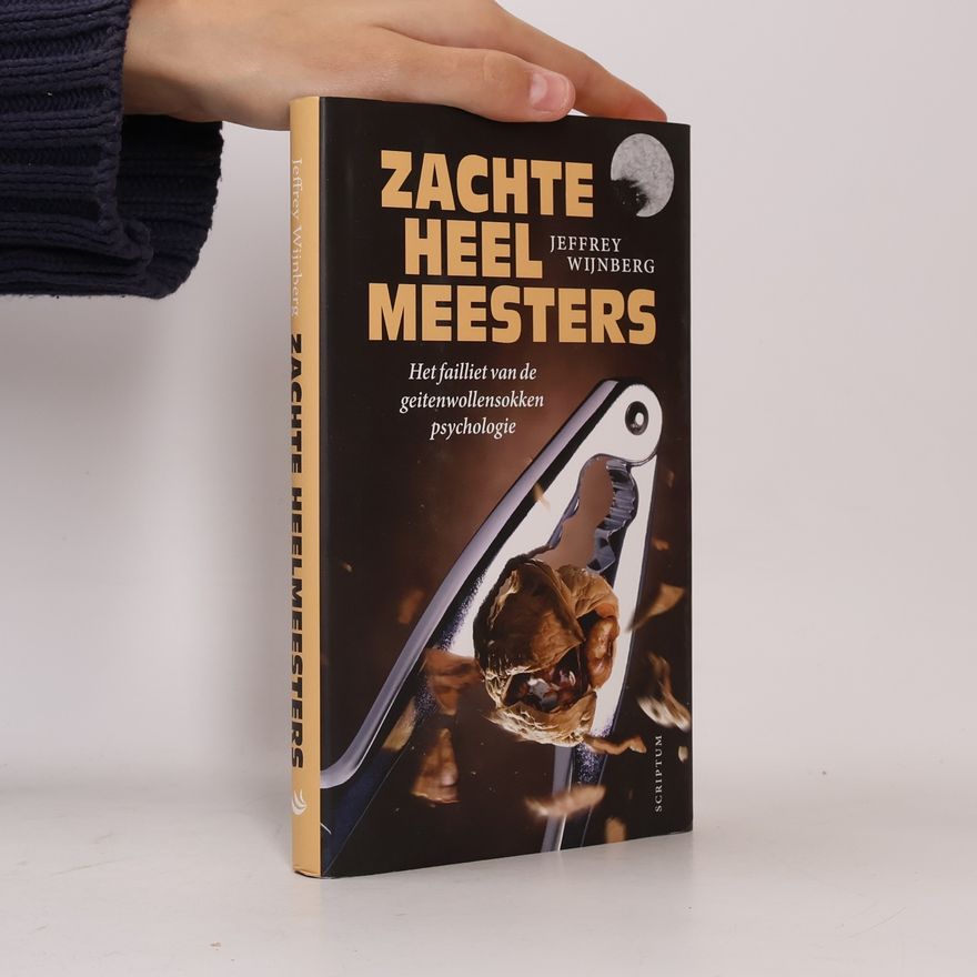 Jeffrey Wijnberg Zachte heelmeesters