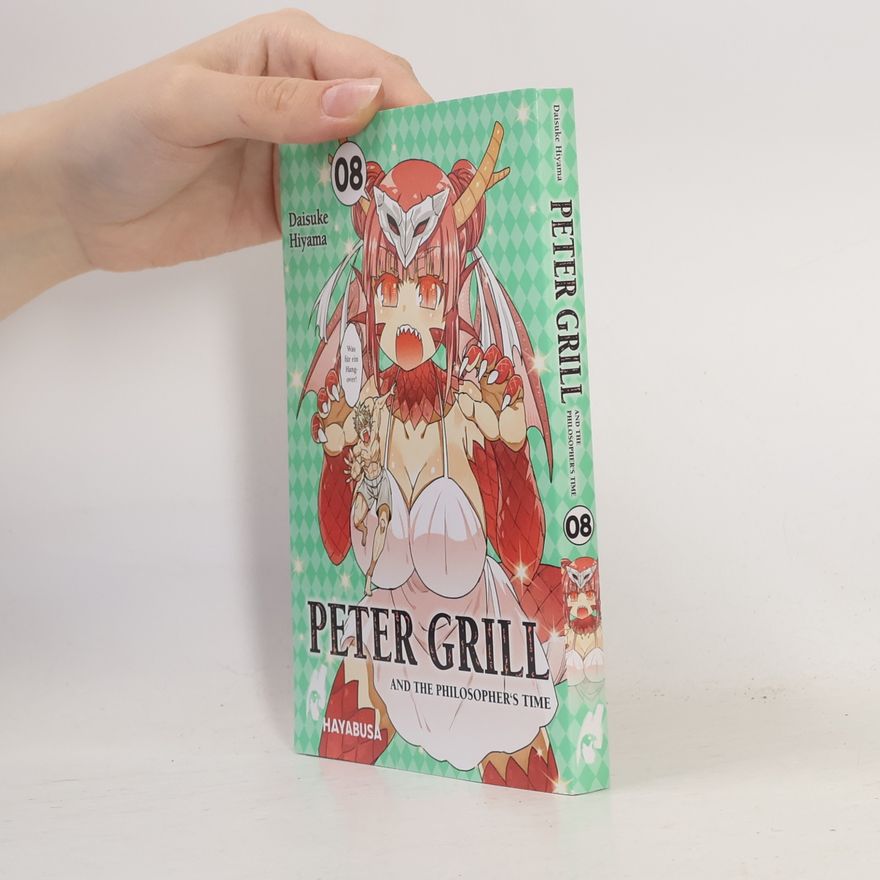 Daisuke Hiyama Peter Grill and the Philosopher's Time 8