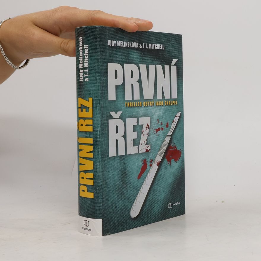 T. J. Mitchell První řez