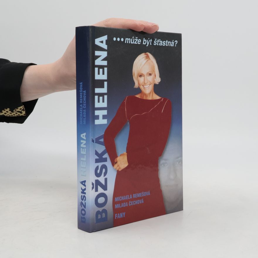 Milada Čechová Božská Helena ...může být šťastná?