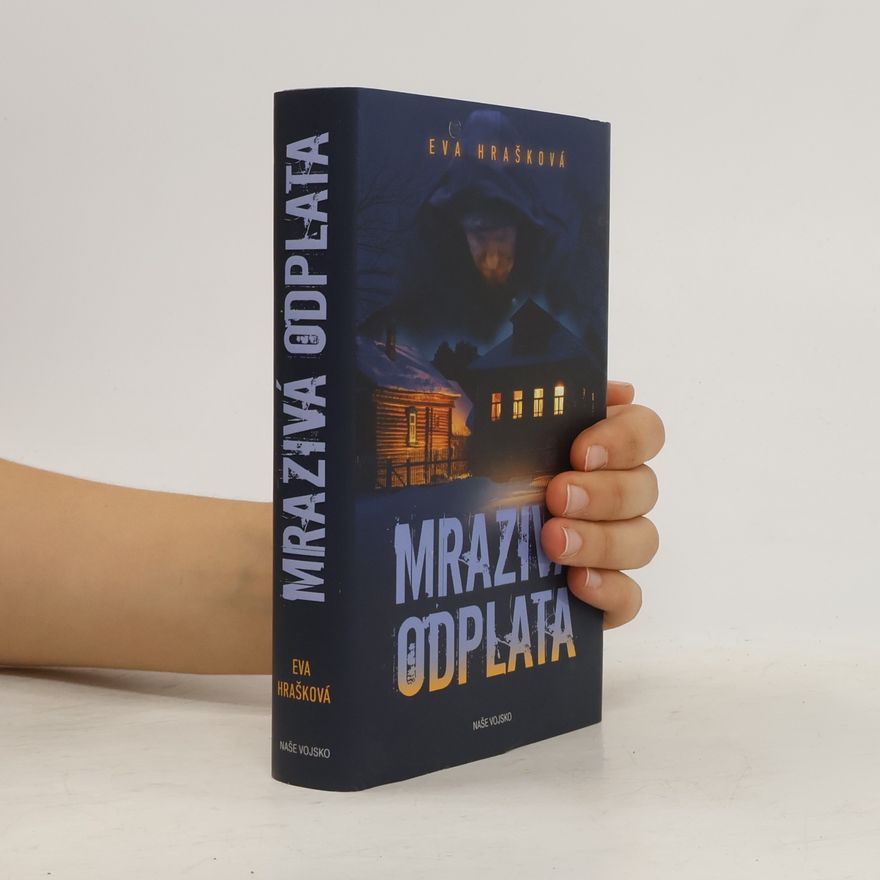 Eva Hrašková Mrazivá odplata
