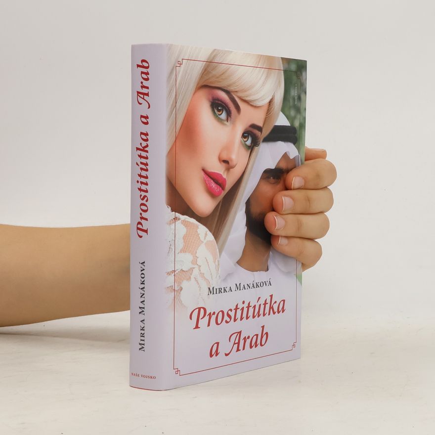 Mirka Manáková Prostitútka a Arab