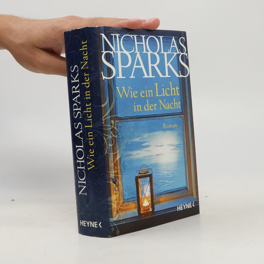 Nicholas Sparks Wie ein Licht in der Nacht
