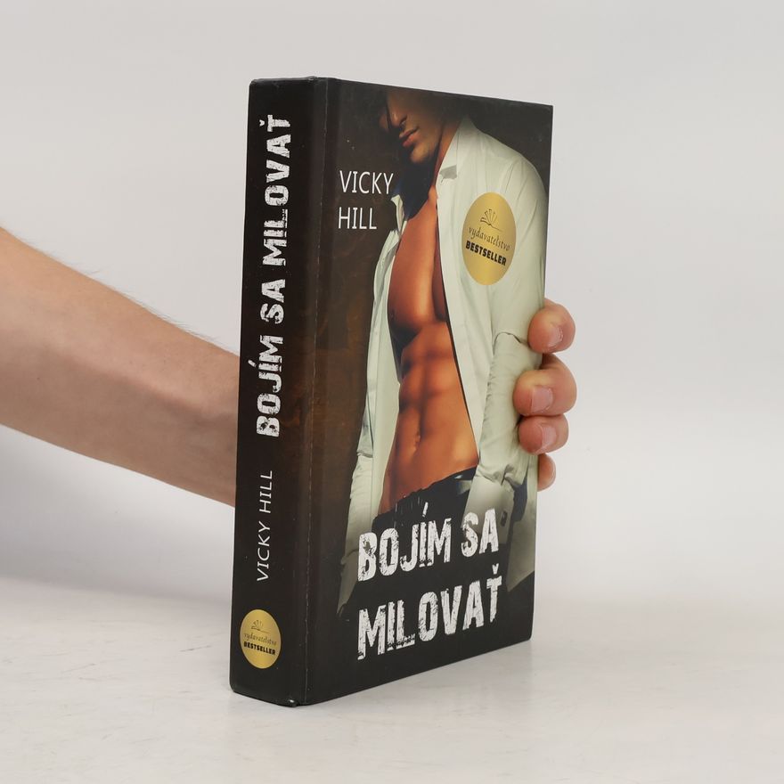 Vicky Hill Bojím sa milovať