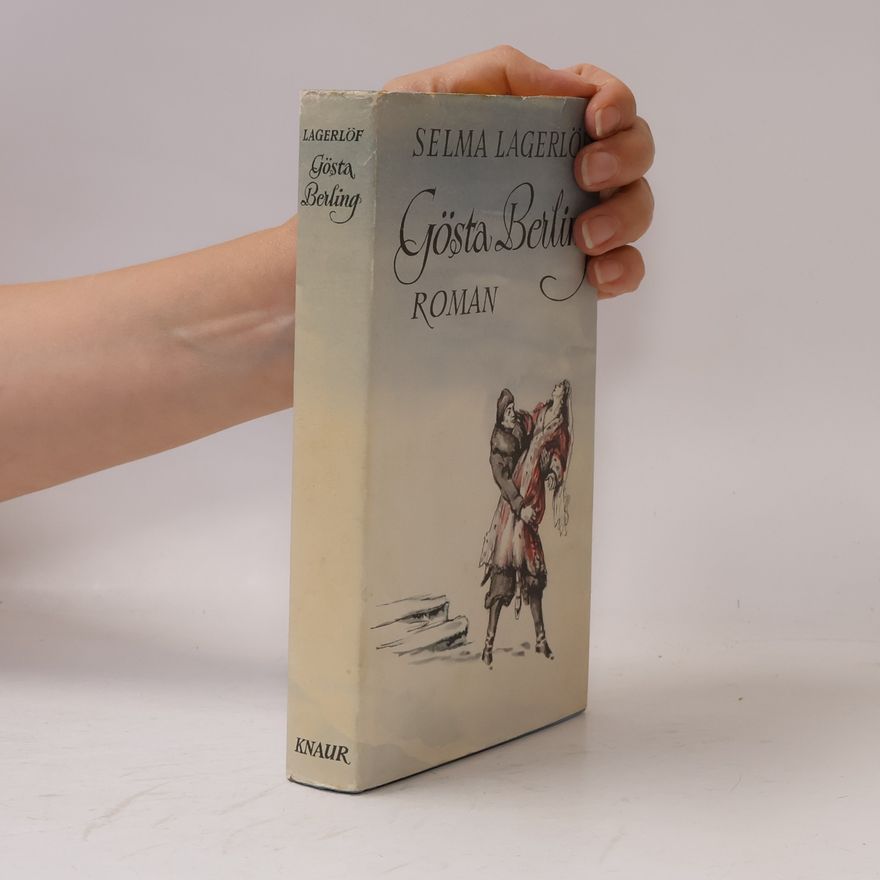 Selma Lagerlöf Gosta berling