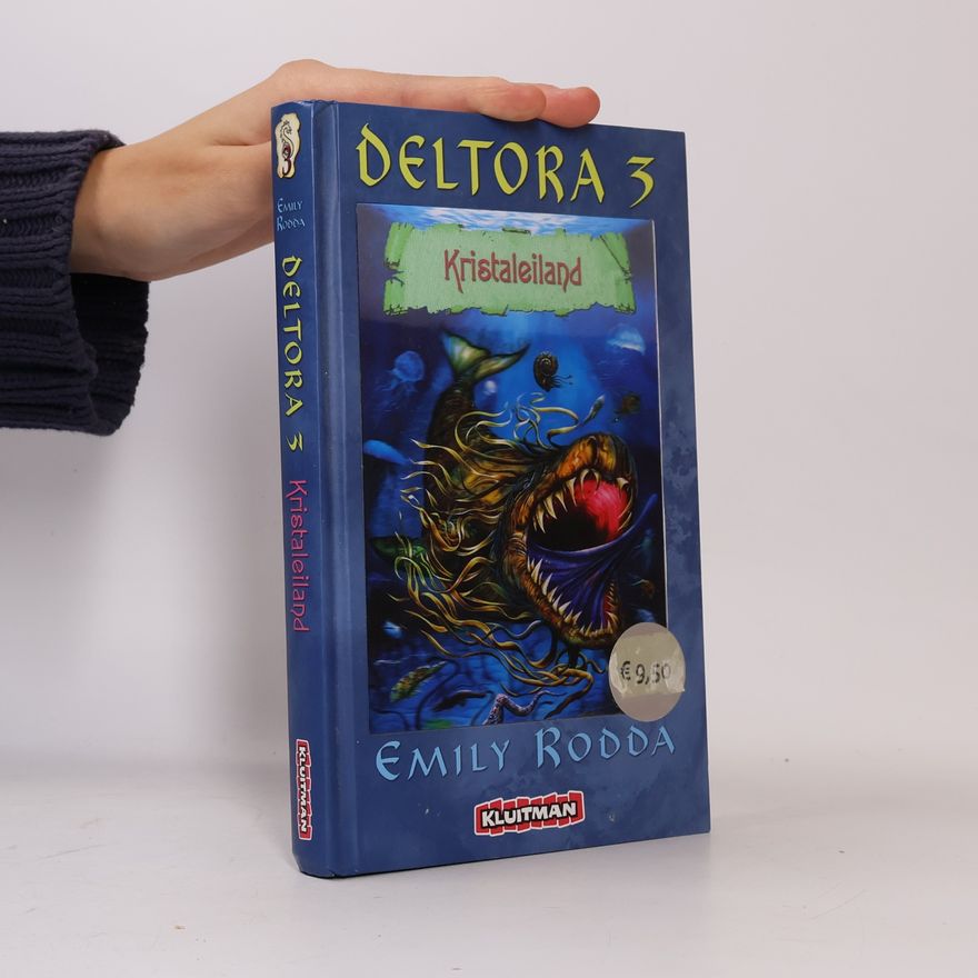Jennifer Rowe Deltora - 3: Kristaleiland