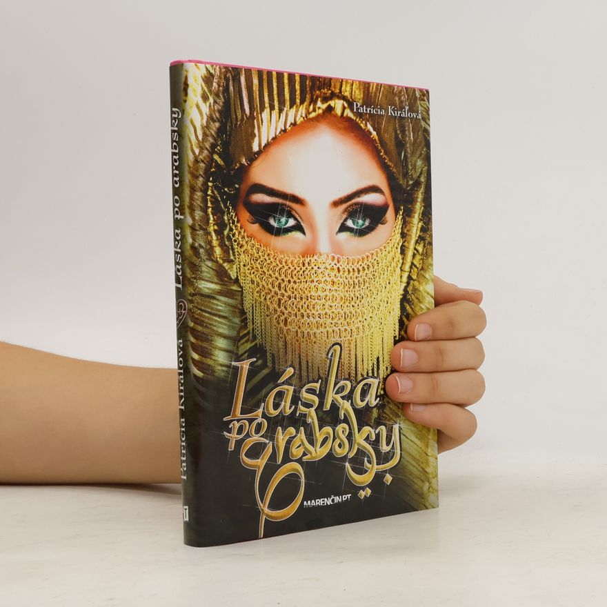 Patrícia Kiráľová Láska po arabsky