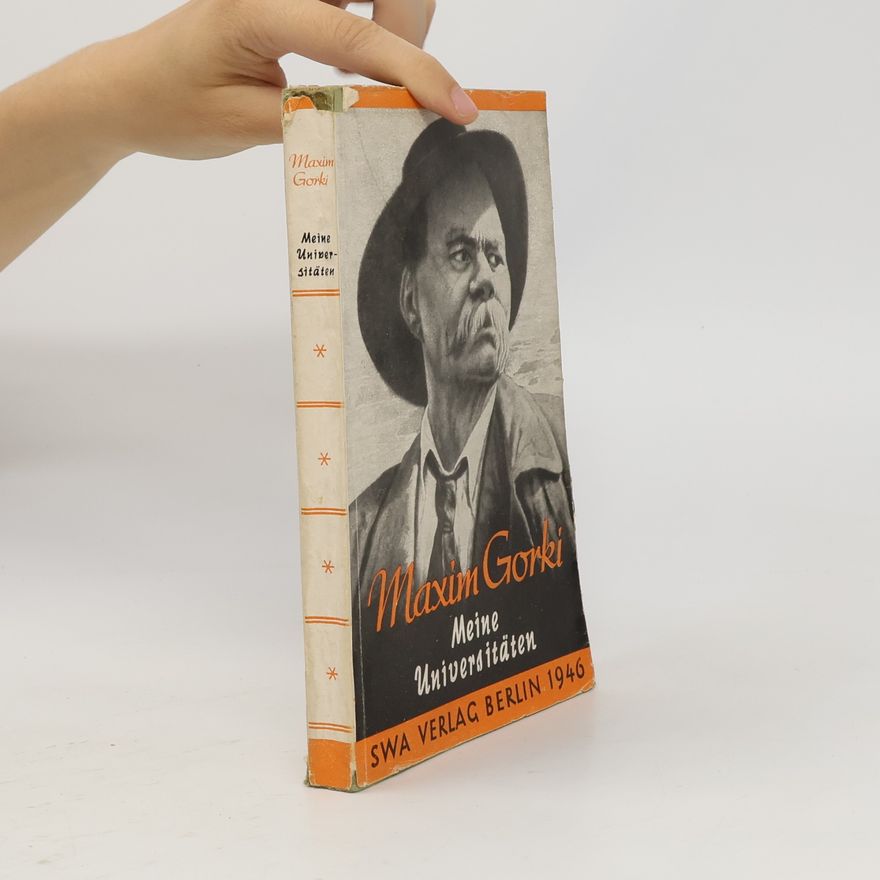 Maxim Gorky Meine Universitäten