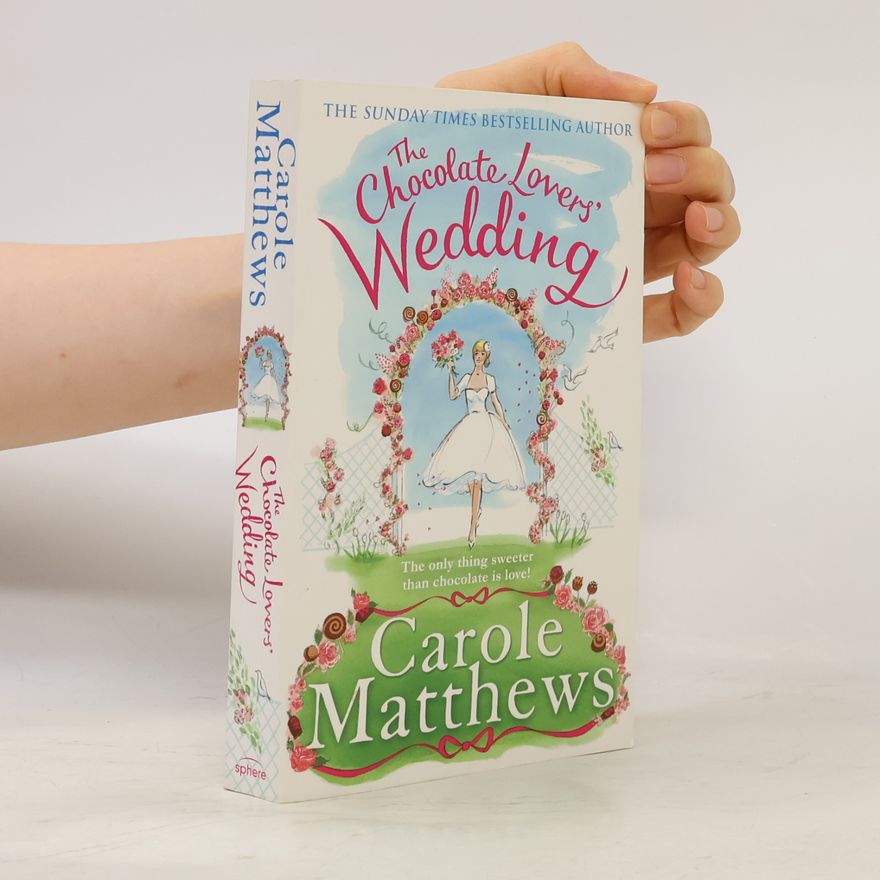 Carole Matthews The Chocolate Lover's Wedding