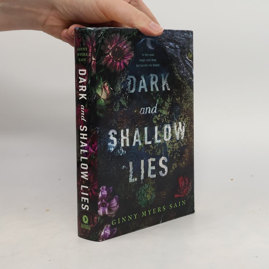 Ginny Myers Sain Dark and Shallow Lies