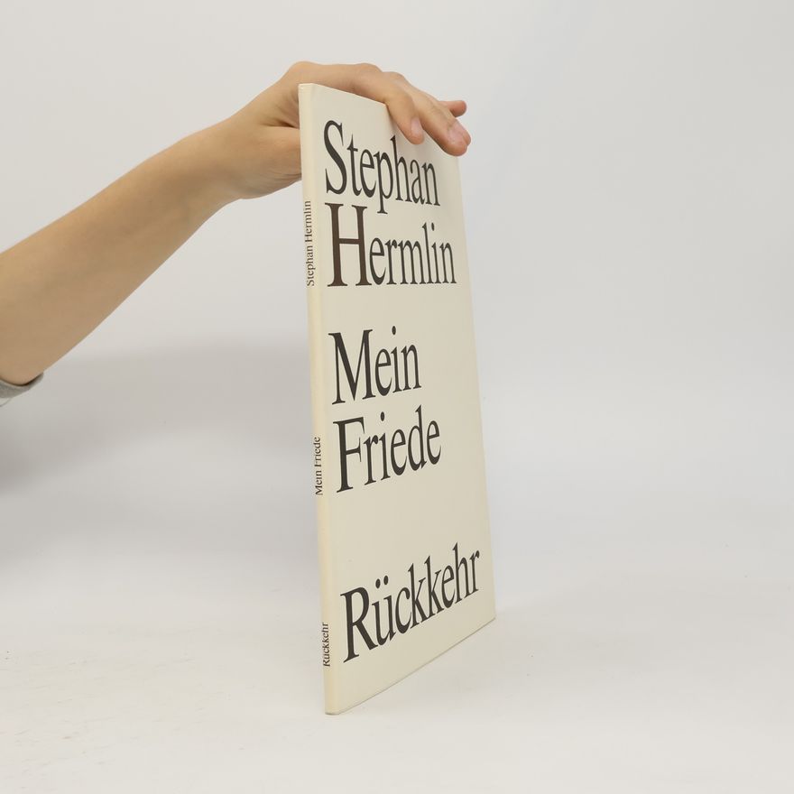 Stephan Hermlin Mein Friede