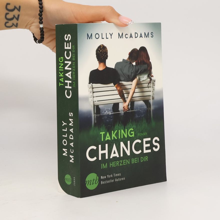 Molly Mcadams Taking chances - im Herzen bei dir