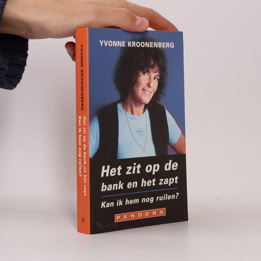 Yvonne Kroonenberg Het zit op de bank en het zapt