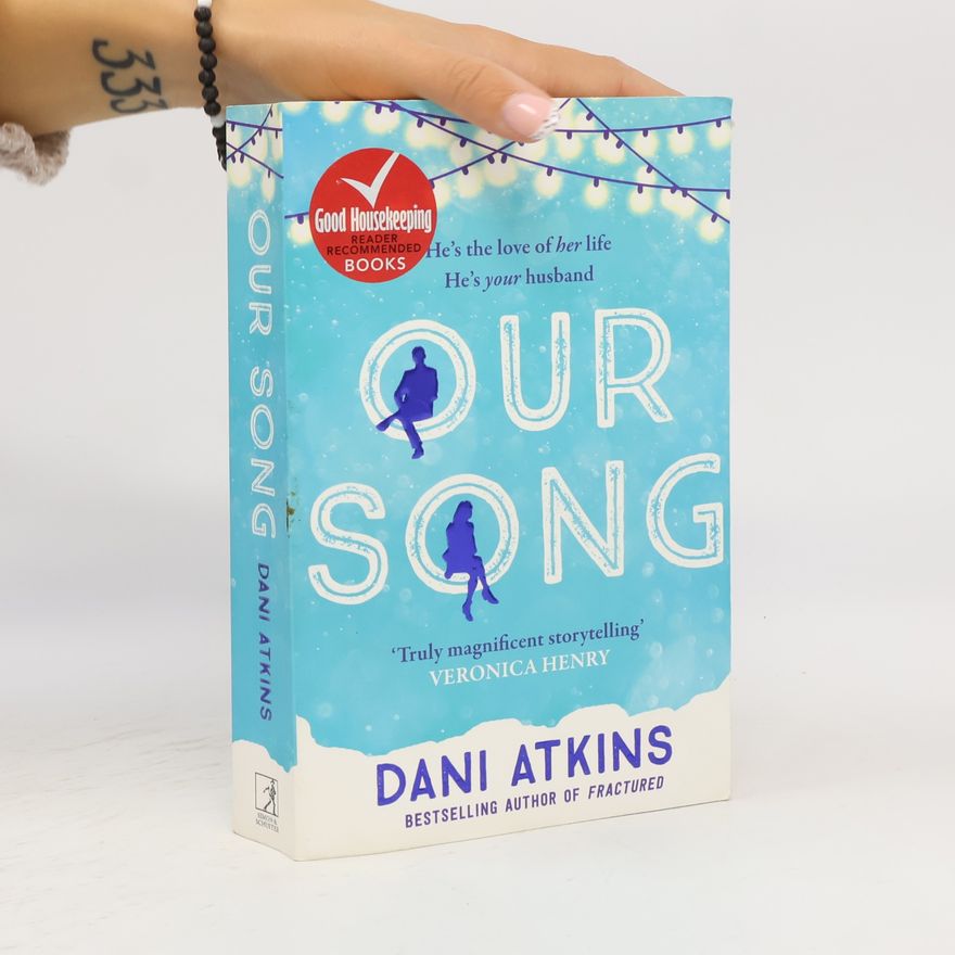 Dani Atkins Our Song