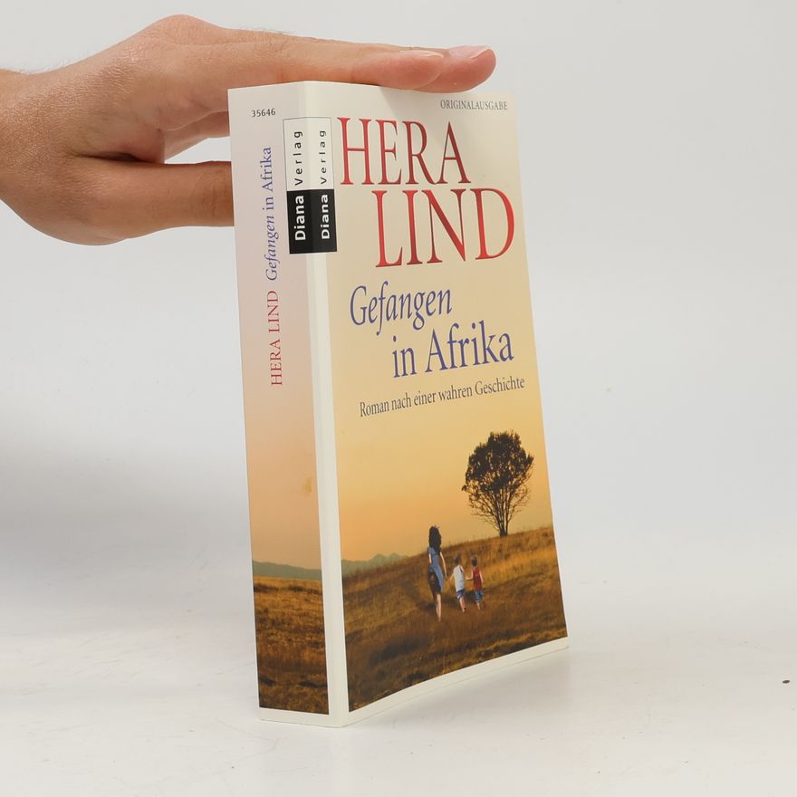 Hera Lind Gefangen in Afrika