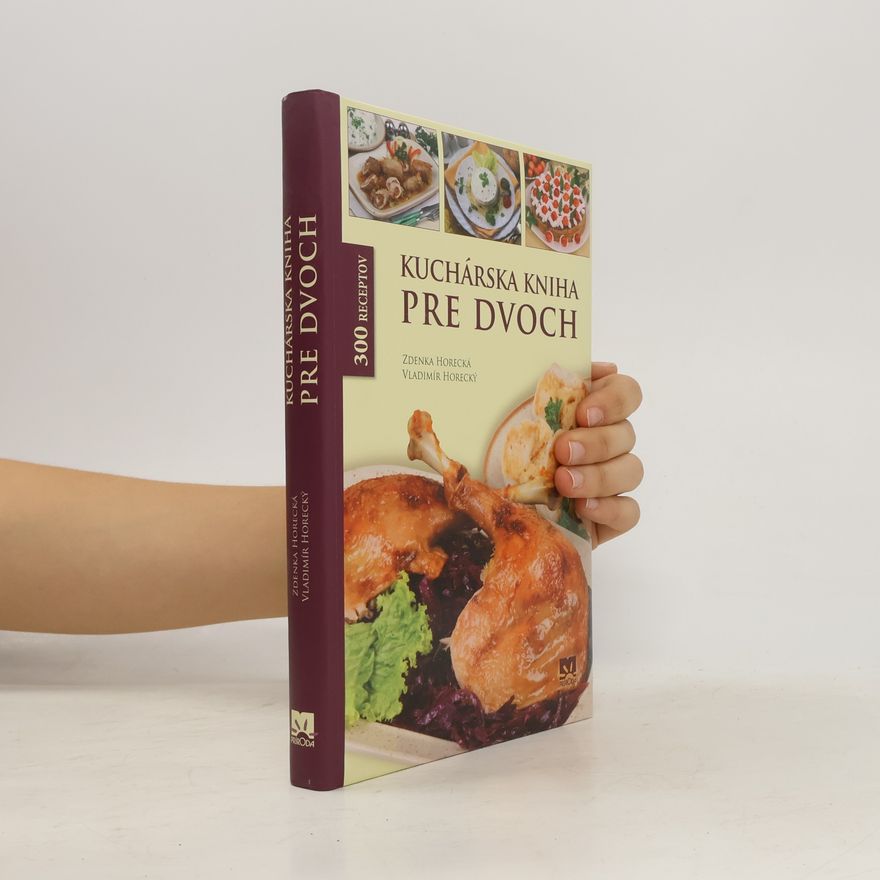 Zdenka Horecká Kuchárska kniha pre dvoch