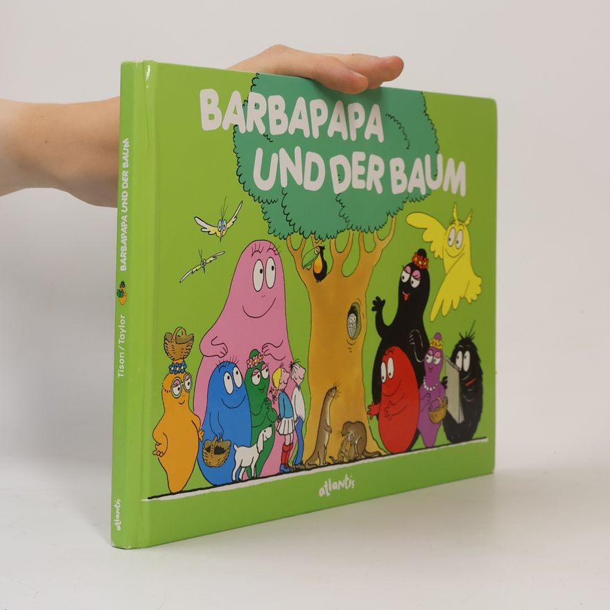 Talus Taylor Barbapapa und der Baum