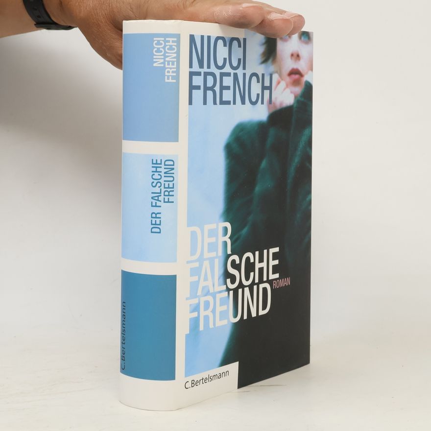 Nicci French Der falsche Freund