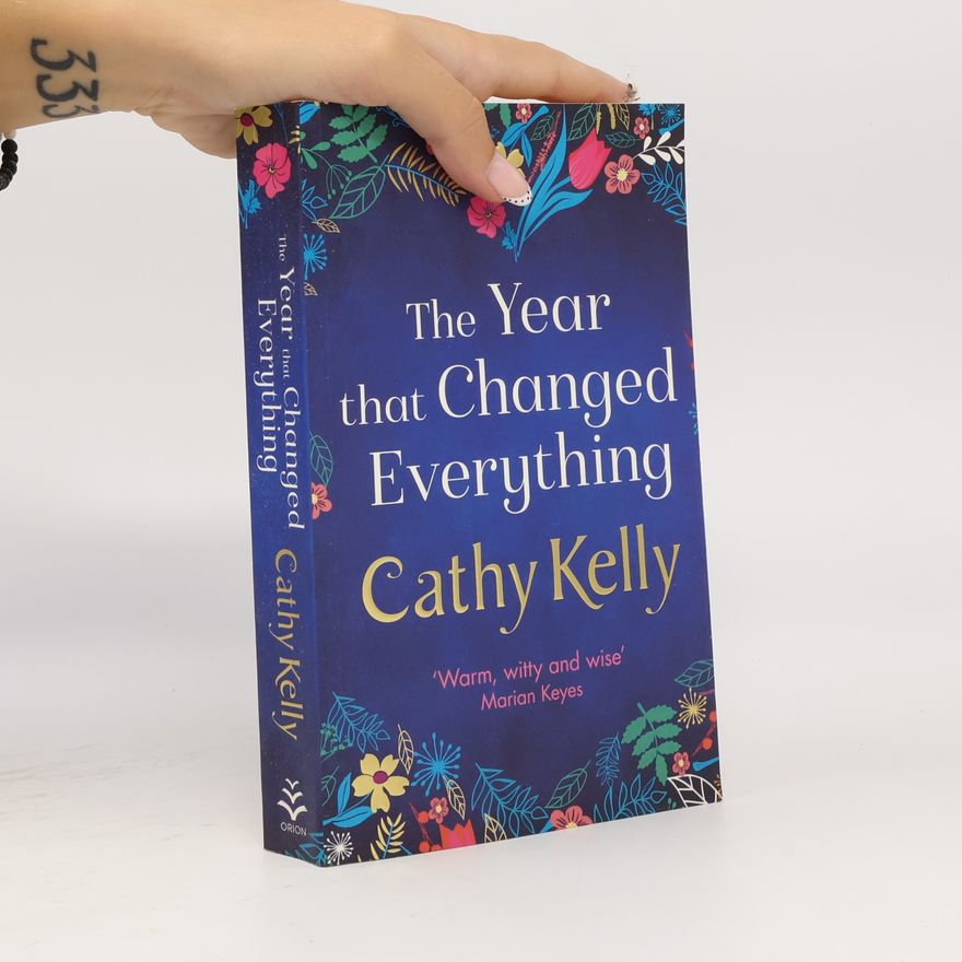 Cathy Kelly The Year that Changed Everything