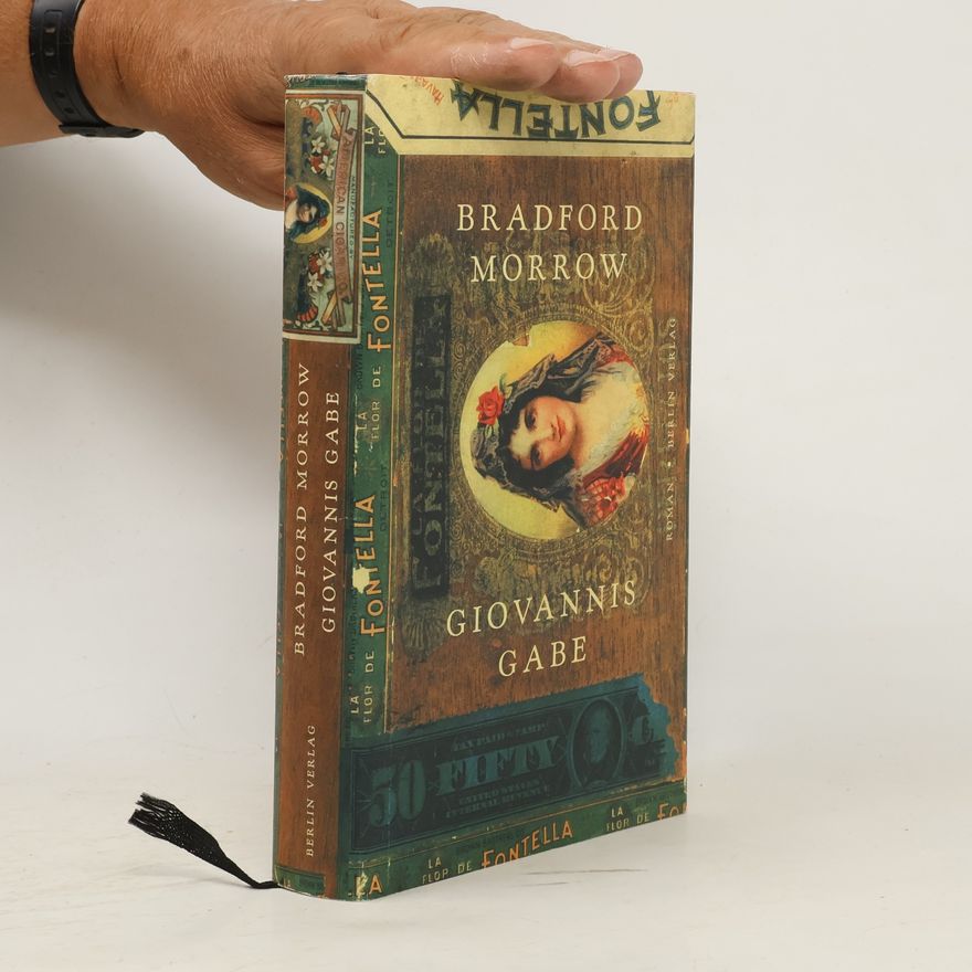 Bradford Morrow Giovannis Gabe