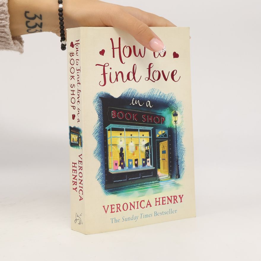 Veronica Henry How to Find Love in a Books Shop