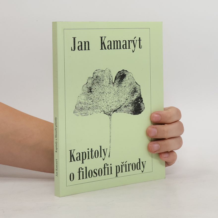 Jan Kamarýt Kapitoly o filosofii přírody