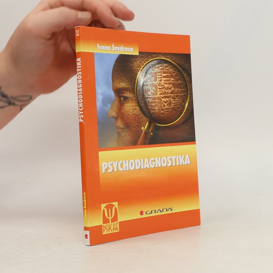 Ivana Šnýdrová Psychodiagnostika
