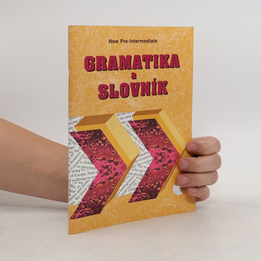 Zdeněk Šmíra Gramatika a slovník New pre-intermediate