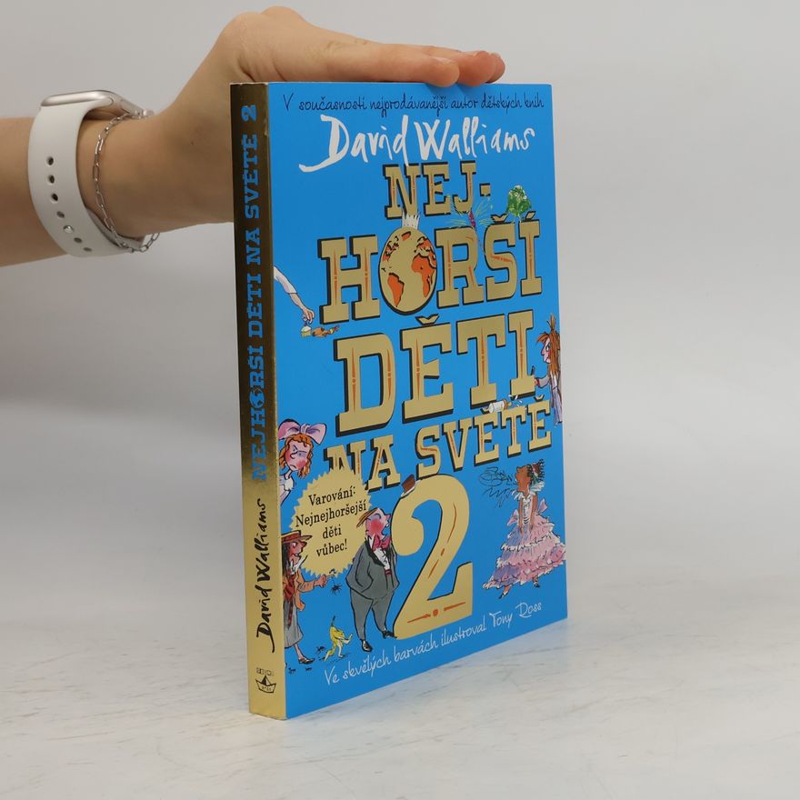 David Walliams Nejhorší děti na světě 2