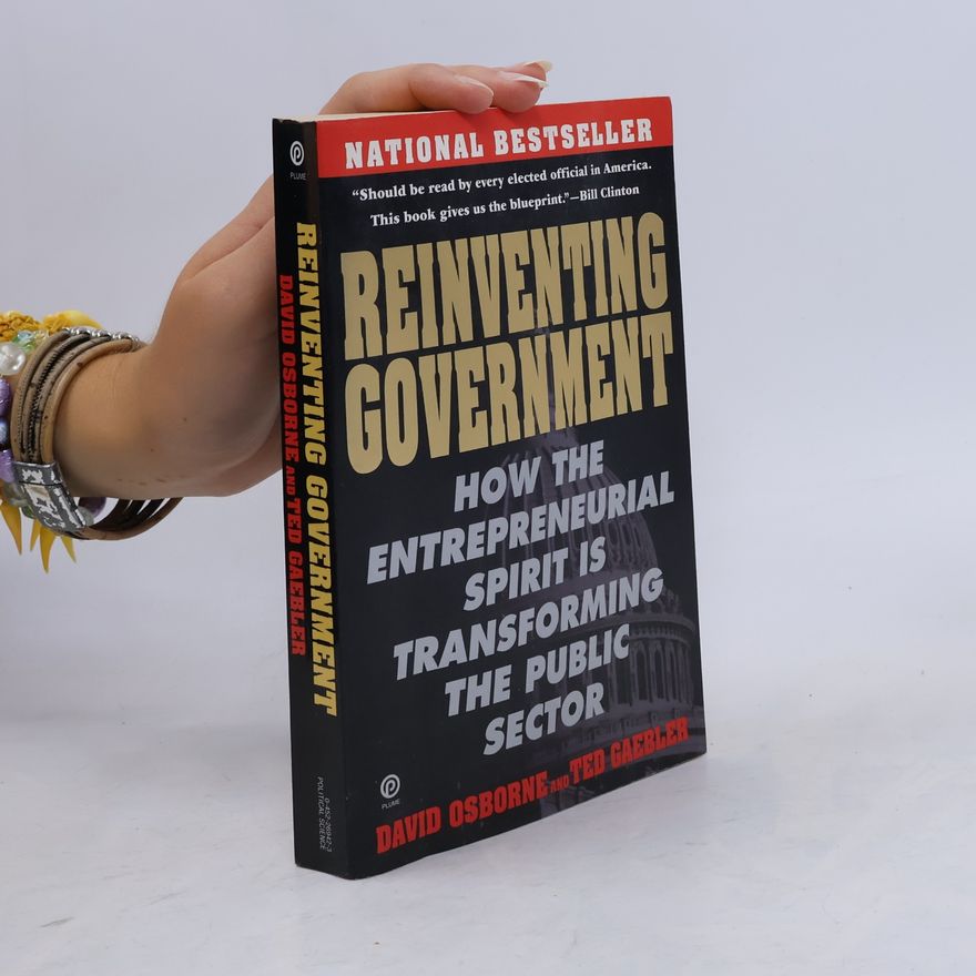 Ted Gaebler Reinventing Government