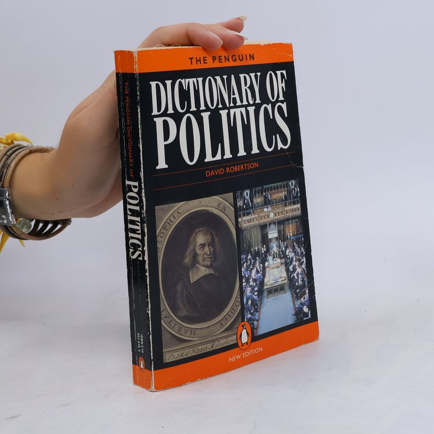 David Robertson The Penguin Dictionary of Politics